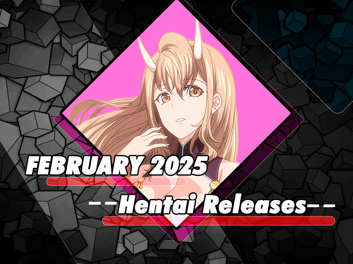 เผยแพร่ Hentai ประจำเดือนกุมภาพันธ์ 2025