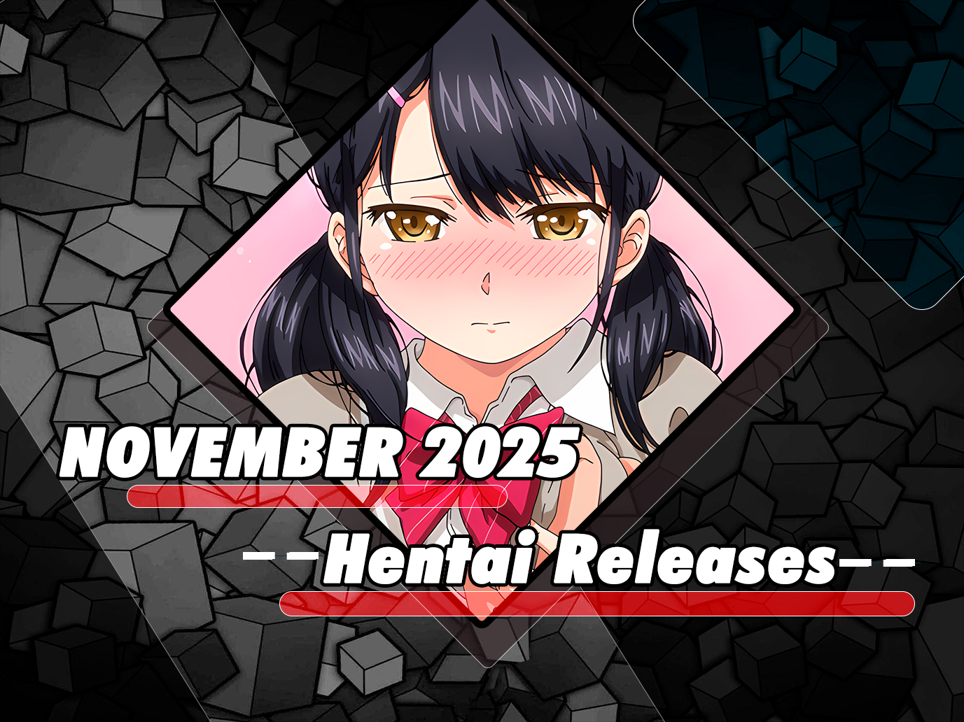 เผยแพร่ Hentai เดือนพฤศจิกายน 2025